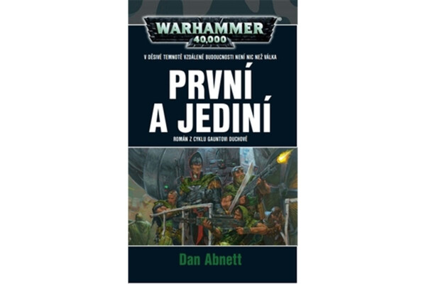 Warhammer 40 000 První jediní Dan Abnett
