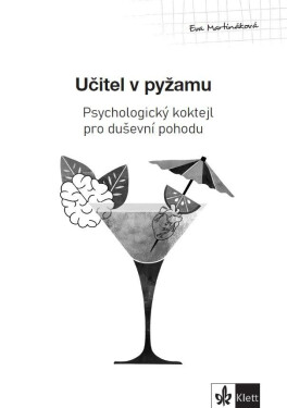 Psychologický průvodce II. díl Učitel pyžamu Eva Martináková