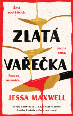 Zlatá vařečka - Jessa Maxwell