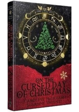 Zodiac Academy 10: On the Cursed Day of Christmas (Zodiac Academy) - Caroline Peckham