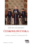 100 let od založení Československa - Institut Václava Klause