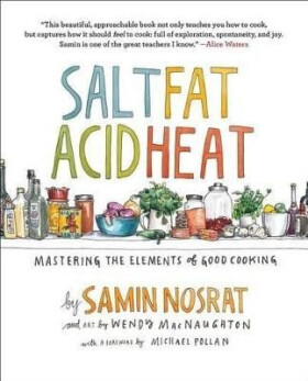 Heat Salt, Fat, Acid - Samin Nosratová