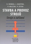 Stavba a provoz strojů