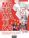 Matematika se Čtyřlístkem 5/2 pro ZŠ - Hybridní pracovní sešit - kolektiv autorů