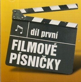 Filmové písničky - Díl první - interpreti Různí