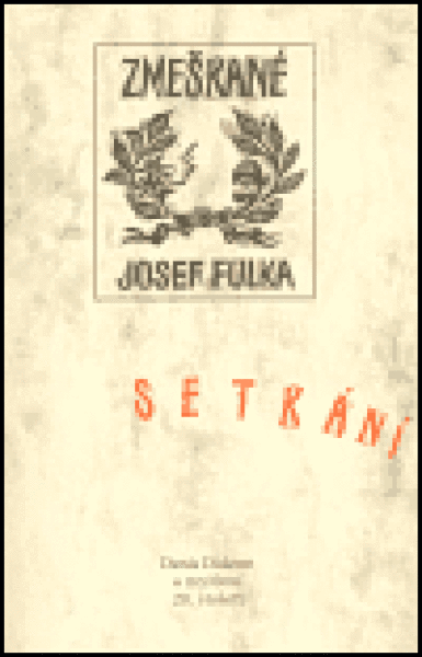 Zmeškané setkání. Denis Diderot a myšlení 20. století - Josef Fulka