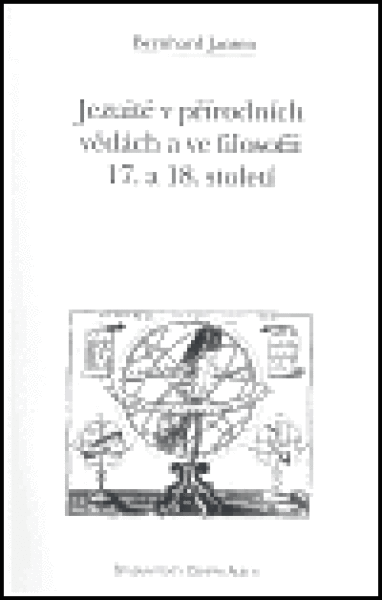 Jezuité v přírodních vědách a ve filosofii 17. a 18.stol. - Bernhard Jansen