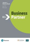 Business Partner B1+ Teacher´s Book with MyEnglishLab Pack - Bruce Wade