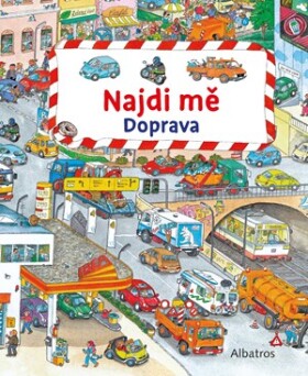 Najdi mě: Doprava | Michal Kolezsar, Susanne Gernhäuserová