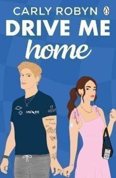 Drive Me Home - Carly Robyn