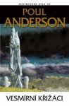 Vesmírní křižáci - Poul Anderson