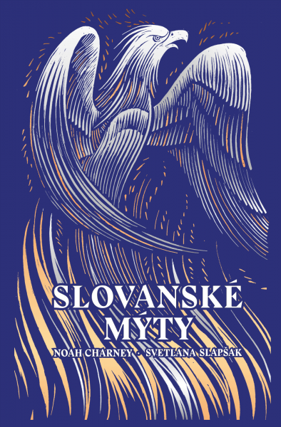Slovanské mýty - Noah Charney