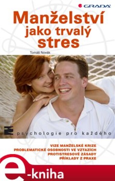 Manželství jako trvalý stres - Tomáš Novák e-kniha