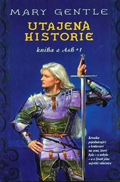 Utajena historie kniha Ash Mary Gentle