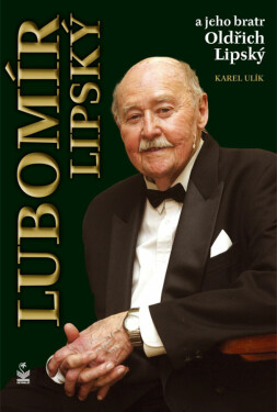 Lubomír Lipský a jeho bratr Oldřich - Karel Ulík