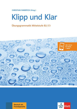 Klipp und Klar Mittlestufe neu (B2-C1) – L/ÜB + CD