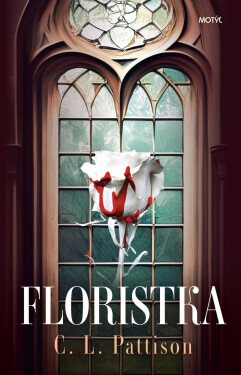 Floristka - C. L. Pattison