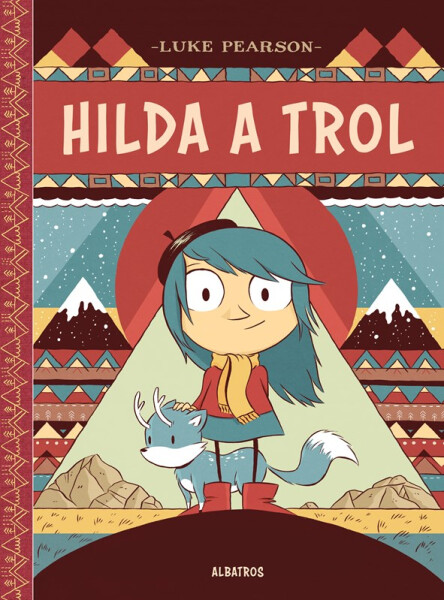 Hilda a trol - Luke Pearson