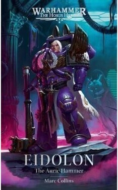Eidolon: The Auric Hammer - Marc Collins