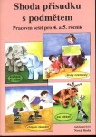 Shoda přísudku podmětem pracovní sešit pro ročník