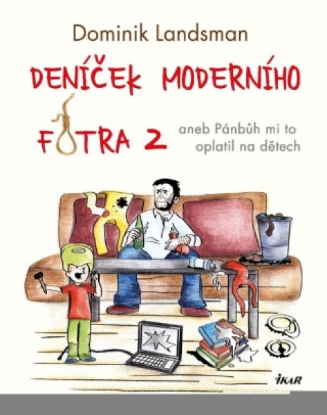 Deníček moderního fotra 2 - Dominik Landsman - e-kniha