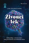 Živoucí lék - Lina Zeldovich