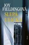 Slepá ulička (slovensky) Joy Fielding