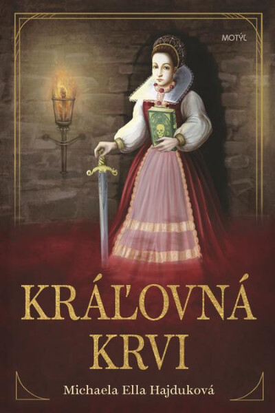 Kráľovná krvi - Michaela Ella Hajduková