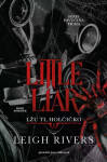 Little Liar: Lžu ti, holčičko - Leigh Rivers