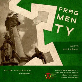 Fragmenty mesta Nové Zámky - Novozámockí študenti