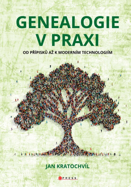 Genealogie v praxi - Jan Kratochvíl