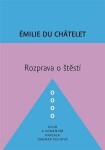 Rozprava štěstí Émilie Du Châtelet