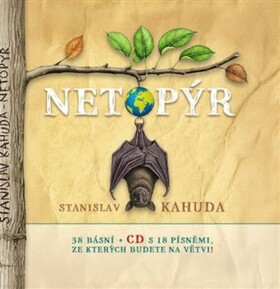 Netopýr - Stanislav Kahuda