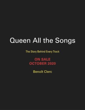 Queen: All the Songs