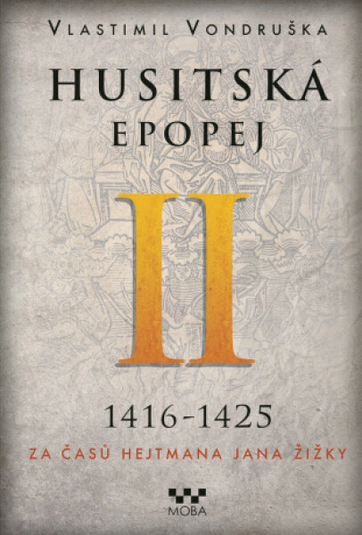 Husitská epopej II - Vlastimil Vondruška - e-kniha