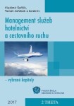 Management služeb hotelnictví a cestovního ruchu - Vladimír Šefčík; Tomáš Jestřábek