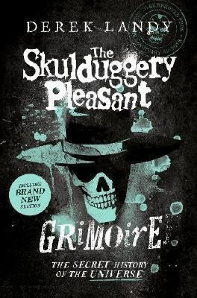 The Skulduggery Pleasant Grimoire Skulduggery Pleasant Derek Landy