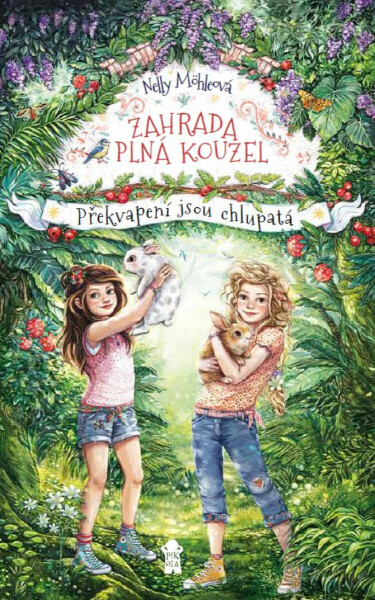 Překvapení jsou chlupatá - Nelly Möhleová