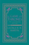 A Game of Thrones - A Song of Ice and Fire / The ilustrated edition - George Raymond Richard Martin