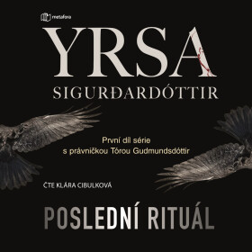 Poslední rituál - Yrsa Sigurdardóttir - audiokniha