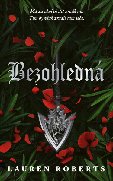 Bezohledná - Lauren Roberts