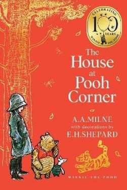 Winnie-the-Pooh: The House at Pooh Corner - Alan Alexander Milne
