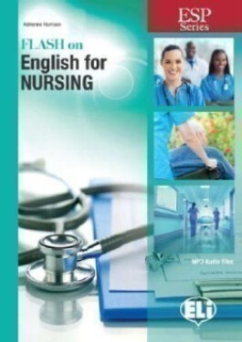 ESP Series: Flash on English for Nursing - Adrienne Harrison