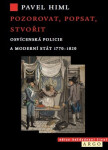 Pozorovat, popsat, stvořit - Pavel Himl
