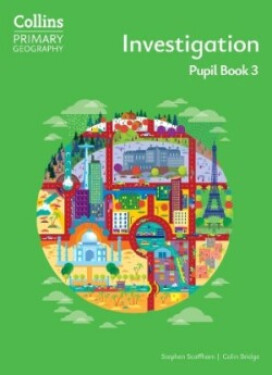 Collins Primary Geography Pupil Book 3 (4th Edition) - Scoffham Stephen