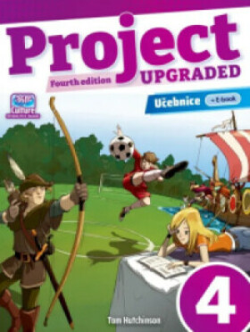 Project Fourth Edition Upgraded edition 4 Učebnice