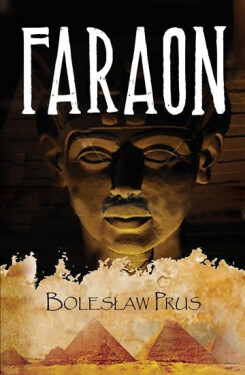 Faraon, Boleslaw Prus