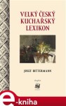 Velký český kuchařský lexikon Josef Bittermann