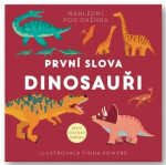 První slova Dinosauři - Fiona Powers
