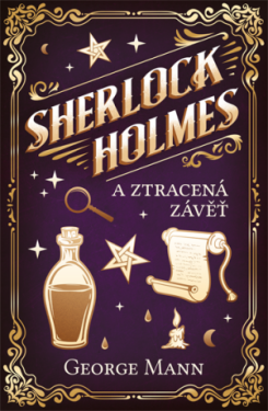 Sherlock Holmes a Ztracená závěť - George Mann - e-kniha